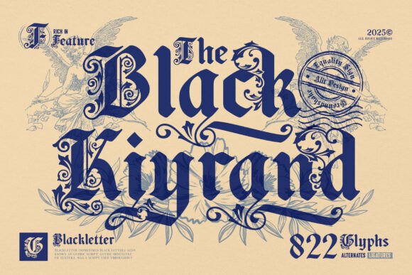 Black Kiyrand: A Masterpiece of Ornamental Blackletter Elegance