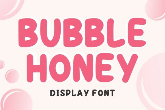 Bubble Honey: A Typeface That Smiles Back