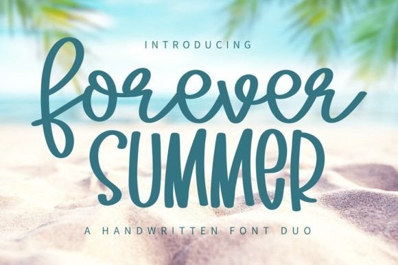 Forever Summer: A Font Duo for Effortless Elegance