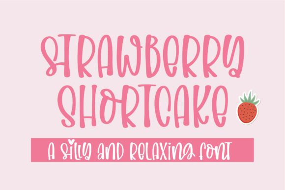 Strawberry Shortcake: A Handwritten Font with Quirky Charm